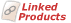 Linked Products